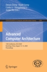 Advanced Computer Architecture : 13th Conference, ACA 2020, Kunming, China, August 13-15, 2020, Proceedings - Book