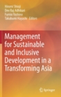 Management for Sustainable and Inclusive Development in a Transforming Asia - Book