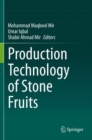 Production Technology of Stone Fruits - Book