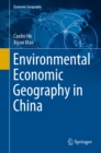 Environmental Economic Geography in China - eBook