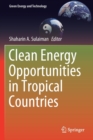 Clean Energy Opportunities in Tropical Countries - Book