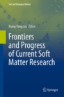 Frontiers and Progress of Current Soft Matter Research - eBook