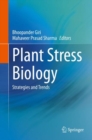 Plant Stress Biology : Strategies and Trends - Book