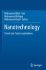 Nanotechnology : Trends and Future Applications - Book