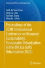 Proceedings of the 2020 International Conference on Resource Sustainability: Sustainable Urbanisation in the BRI Era (icRS Urbanisation 2020) - eBook