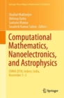Computational Mathematics, Nanoelectronics, and Astrophysics : CMNA 2018, Indore, India, November 1-3 - eBook