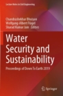 Water Security and Sustainability : Proceedings of Down To Earth 2019 - Book