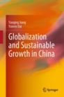 Globalization and Sustainable Growth in China - eBook