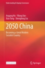 2050 China : Becoming a Great Modern Socialist Country - eBook