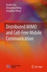 Distributed MIMO and Cell-Free Mobile Communication - eBook