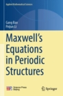 Maxwell’s Equations in Periodic Structures - Book