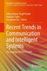 Recent Trends in Communication and Intelligent Systems : Proceedings of ICRTCIS 2020 - eBook