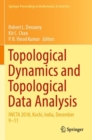 Topological Dynamics and Topological Data Analysis : IWCTA 2018, Kochi, India, December 9-11 - Book