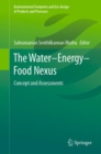 The Water-Energy-Food Nexus : Concept and Assessments - eBook