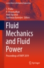 Fluid Mechanics and Fluid Power : Proceedings of FMFP 2019 - eBook