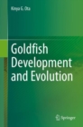 Goldfish Development and Evolution - Book