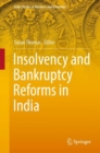 Insolvency and Bankruptcy Reforms in India - Book