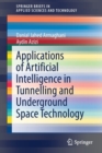 Applications of Artificial Intelligence in Tunnelling and Underground Space Technology - Book