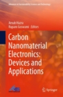 Carbon Nanomaterial Electronics: Devices and Applications - eBook