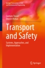 Transport and Safety : Systems, Approaches, and Implementation - eBook