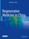 Regenerative Medicine in China - Book