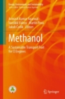 Methanol : A Sustainable Transport Fuel for CI Engines - Book