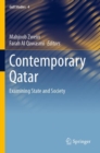 Contemporary Qatar : Examining State and Society - Book
