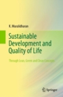 Sustainable Development and Quality of Life : Through Lean, Green and Clean Concepts - Book
