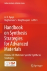 Handbook on Synthesis Strategies for Advanced Materials : Volume-III: Materials Specific Synthesis Strategies - Book