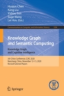 Knowledge Graph and Semantic Computing: Knowledge Graph and Cognitive Intelligence : 5th China Conference, CCKS 2020, Nanchang, China, November 12-15, 2020, Revised Selected Papers - Book
