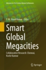 Smart Global Megacities : Collaborative Research: Chennai, Kochi-Kannur - eBook