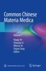 Common Chinese Materia Medica : Volume 1 - Book