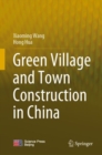 Green Village and Town Construction in China - eBook