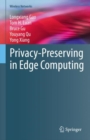 Privacy-Preserving in Edge Computing - eBook