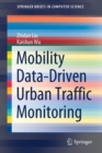 Mobility Data-Driven Urban Traffic Monitoring - Book