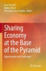 Sharing Economy at the Base of the Pyramid : Opportunities and Challenges - Book