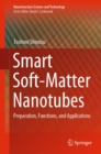Smart Soft-Matter Nanotubes : Preparation, Functions, and Applications - eBook