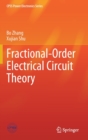 Fractional-Order Electrical Circuit Theory - Book