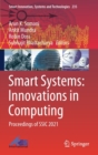 Smart Systems: Innovations in Computing : Proceedings of SSIC 2021 - Book