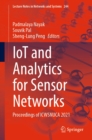 IoT and Analytics for Sensor Networks : Proceedings of ICWSNUCA 2021 - eBook