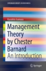 Management Theory by Chester Barnard : An Introduction - eBook