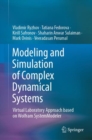 Modeling and Simulation of Complex Dynamical Systems : Virtual Laboratory Approach based on Wolfram SystemModeler - eBook