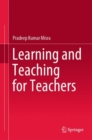 Learning and Teaching for Teachers - eBook