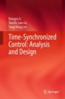 Time-Synchronized Control: Analysis and Design - eBook