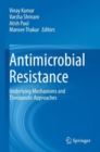 Antimicrobial Resistance : Underlying Mechanisms and Therapeutic Approaches - Book