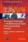 3D Imaging Technologies-Multidimensional Signal Processing and Deep Learning : Methods, Algorithms and Applications, Volume 2 - eBook