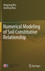Numerical Modeling of Soil Constitutive Relationship - Book