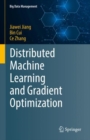 Distributed Machine Learning and Gradient Optimization - eBook
