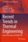 Recent Trends in Thermal Engineering : Select Proceedings of ICCEMME 2021 - Book