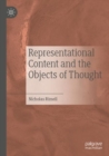 Representational Content and the Objects of Thought - Book